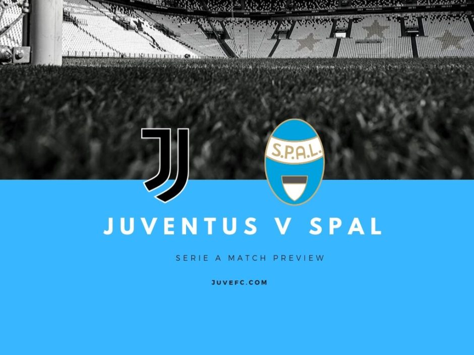 Juventus V Spal Match Preview And Scouting Juvefc