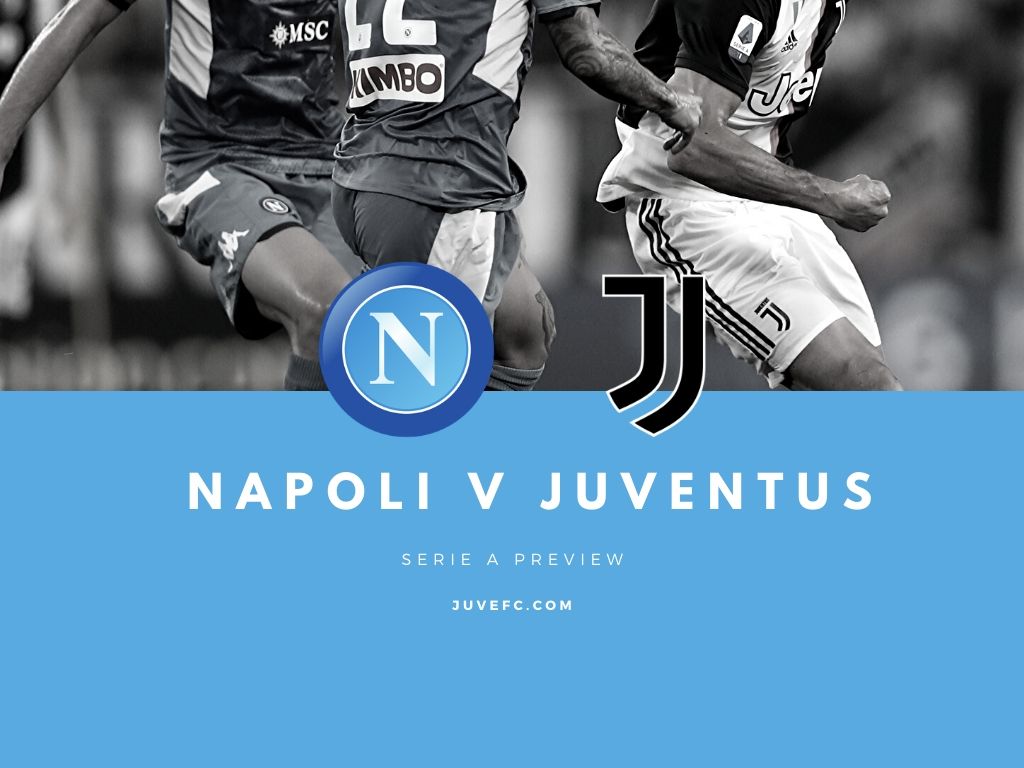 Napoli v Juventus