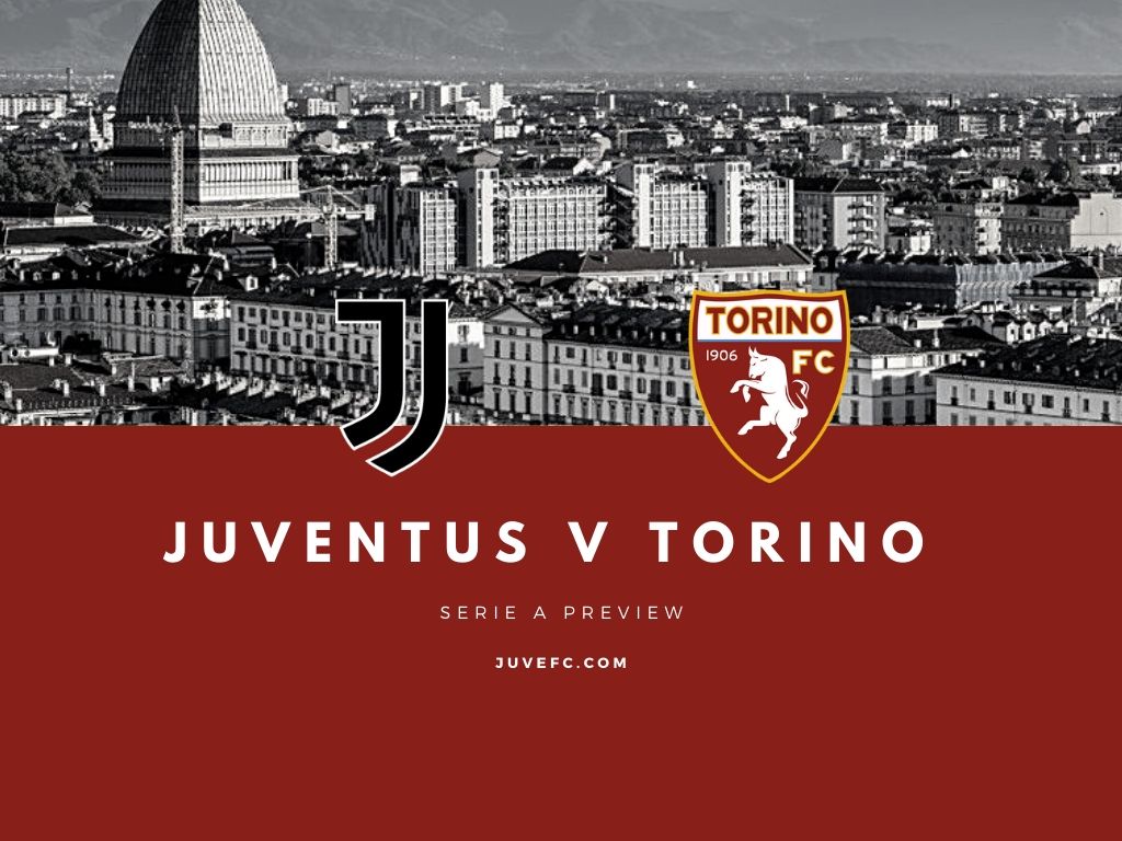 Match Preview: Juventus vs Torino - Juventus